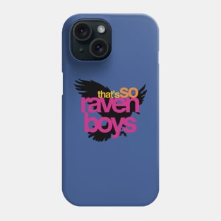 That's So Raven Boys Phone Case