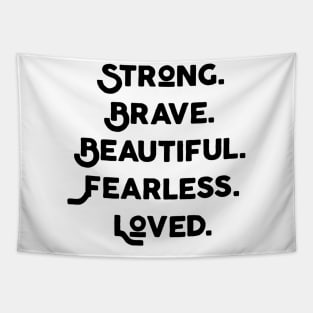 Strong And Brave Tapestry