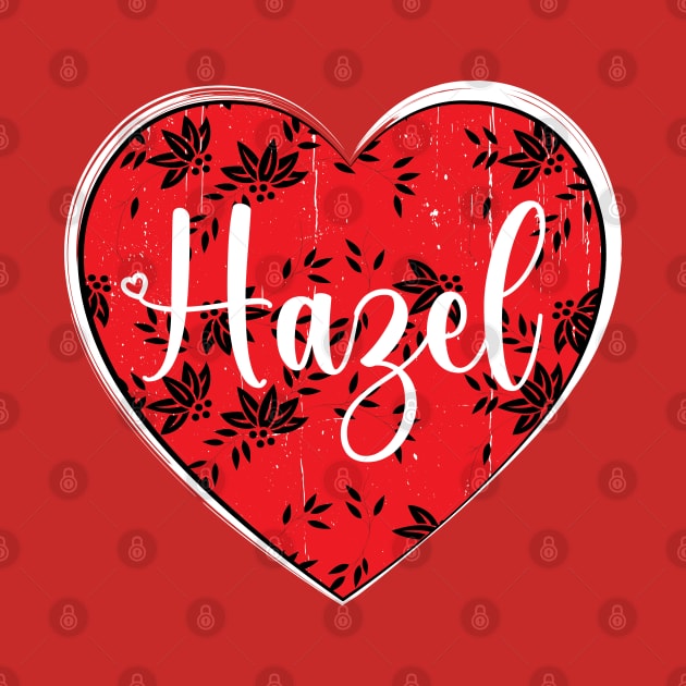 I Love Hazel First Name I Heart Hazel by ArticArtac