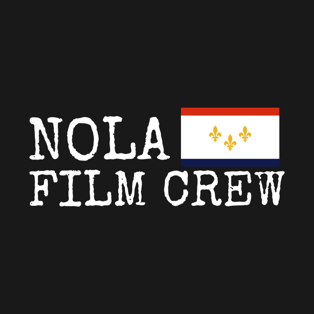 NOLA Film Crew Flag 1 by AMewseMedia