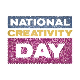 NATIONAL CREATIVITY DAY T-Shirt