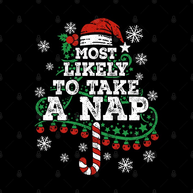 Most Likely To Take A Nap Funny Christmas Vintage by PunnyPoyoShop