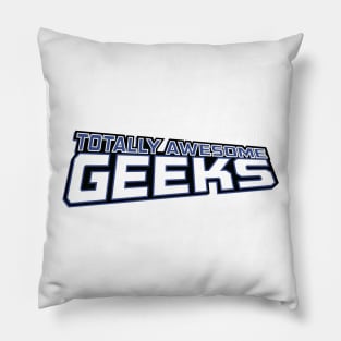 Totally Awesome Geeks Logo Pillow