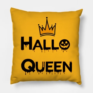 HALLOWEEN 2022 - HALLOQUEEN Pillow