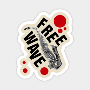 FREE WAVE! Magnet