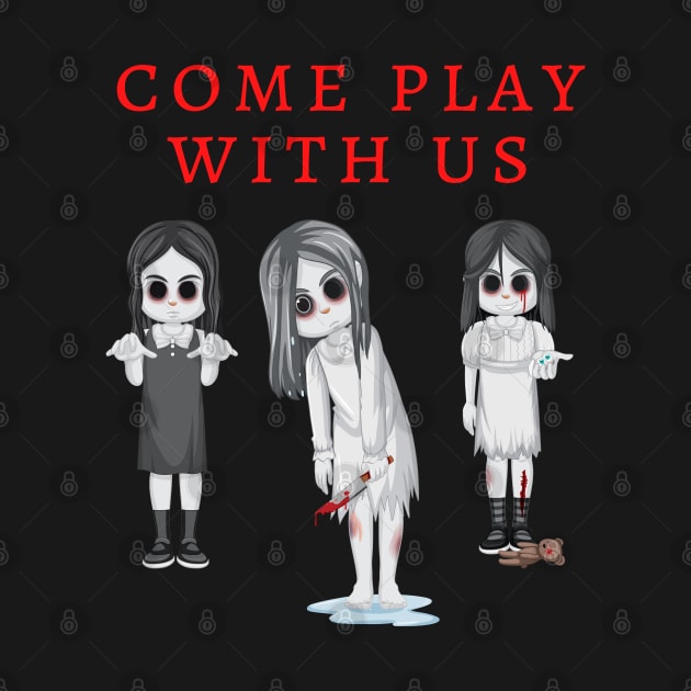 come play with us by derrickcrack