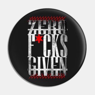 Zero F*cks Given Pin