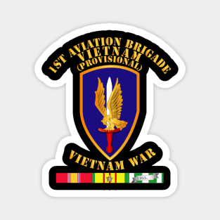 1st Aviation Brigade (Provisional) - Vietnam War w SVC Magnet