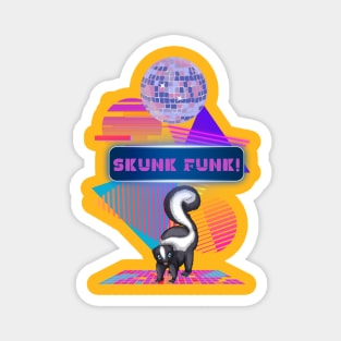 Skunk Funk Magnet