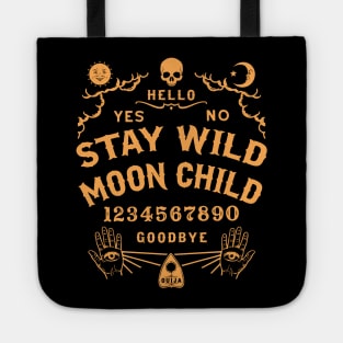 Stay Wild Moon Child Ouija Board Tote