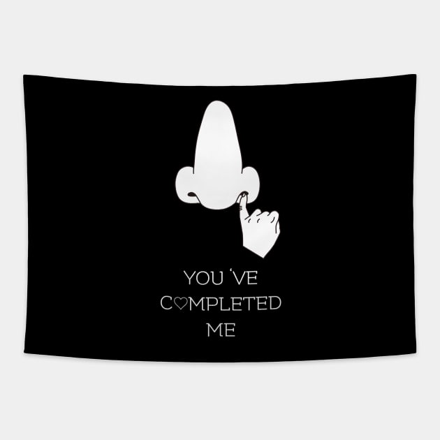 you've completed me Tapestry by chinzu