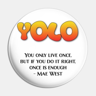 YOLO Mae West - Light Version Pin