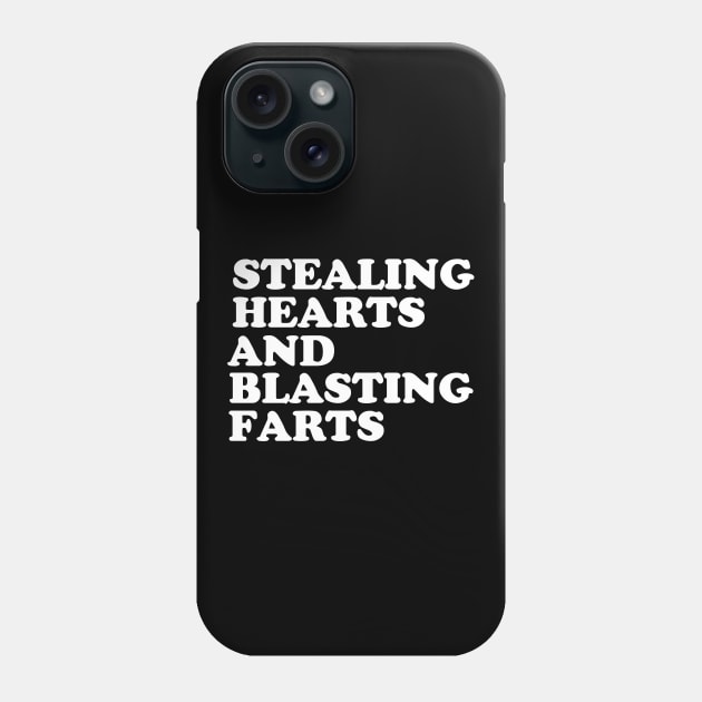 Stealing Hearts & Blasting Farts Phone Case by pako-valor