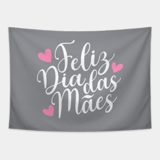 Feliz Dia Das Mães Spanish Portugese Happy Mother's Day Calligraphy Quote Tapestry