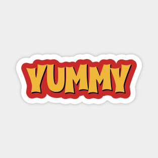 YUMMY Magnet