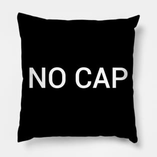 NO CAP Pillow