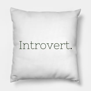 Introvert Pillow