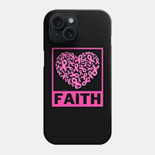 Faith - Breast cancer awareness Phone Case