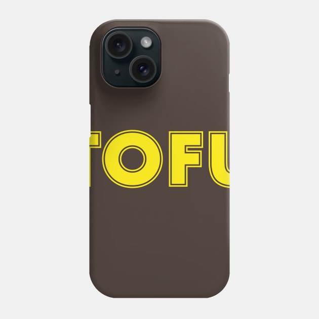 TOFU Phone Case by ThorXXX