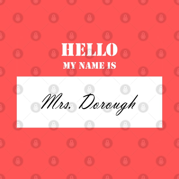 Mrs. Dorough by LiloAndArt