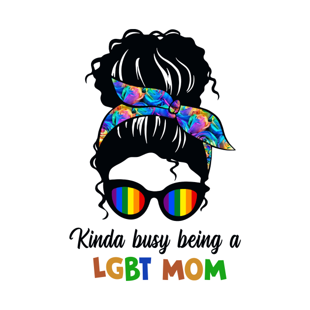 Kinda Busy Being A LGBT Mom Skull by binnacleenta