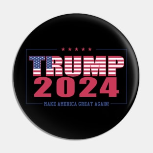 Trump 2024 Make America Great Again Pin