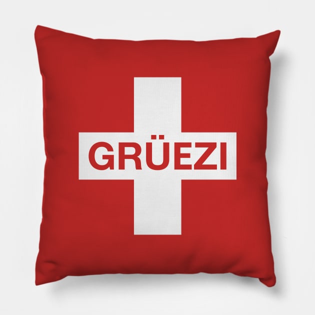 Grüezi (Greeting In German-Speaking Switzerland) Pillow by MrFaulbaum