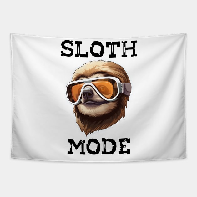 Sloth Wearing Ski Goggles - Sloth Mode (Black Lettering) Tapestry by VelvetRoom