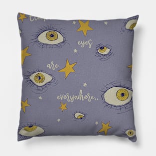 electric eyes are everywhere Pillow