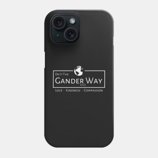 Do It The Gander NFLD Way Phone Case