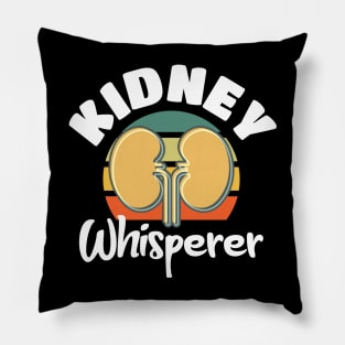 Kidney Whisperer Dialysis Nurse Pillow