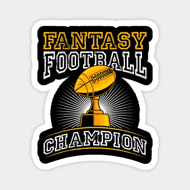 Fantasy Football Champion Magnet by mccloysitarh