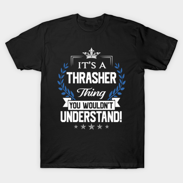 thrasher you