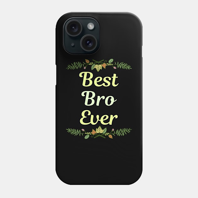 Family Leaf Bro Phone Case by Happy Life