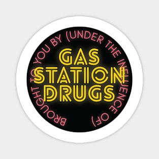 Gas Station Drugs Badge Magnet