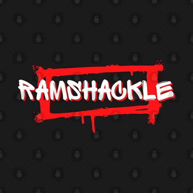 Ramshackle - funny words - funny sayings by mo_allashram