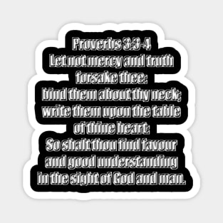 Proverbs 3:3-4 King James Version Bible Verse Magnet