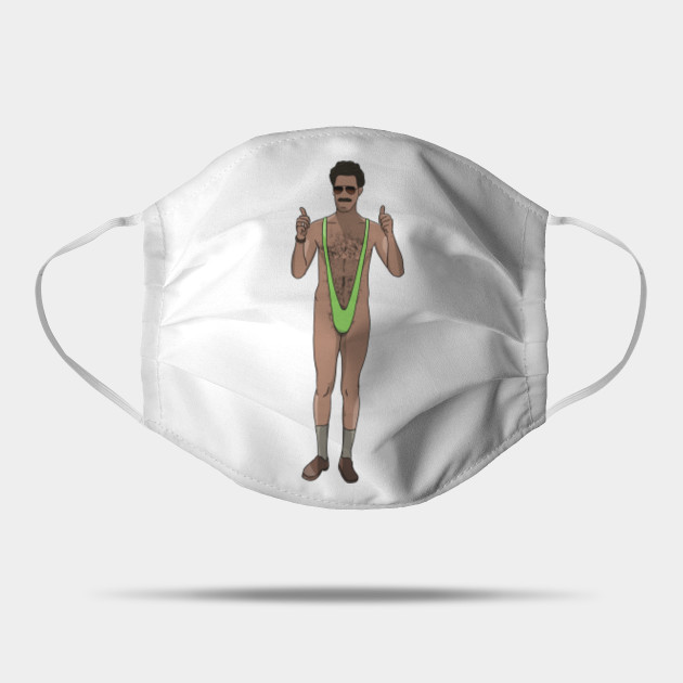 Mankini Borat Borat Mask Teepublic
