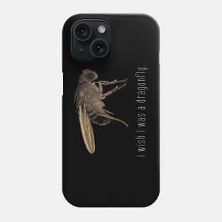 i wish i was a dragonfly Phone Case