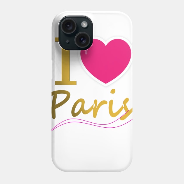 I love Paris Phone Case by CDUS