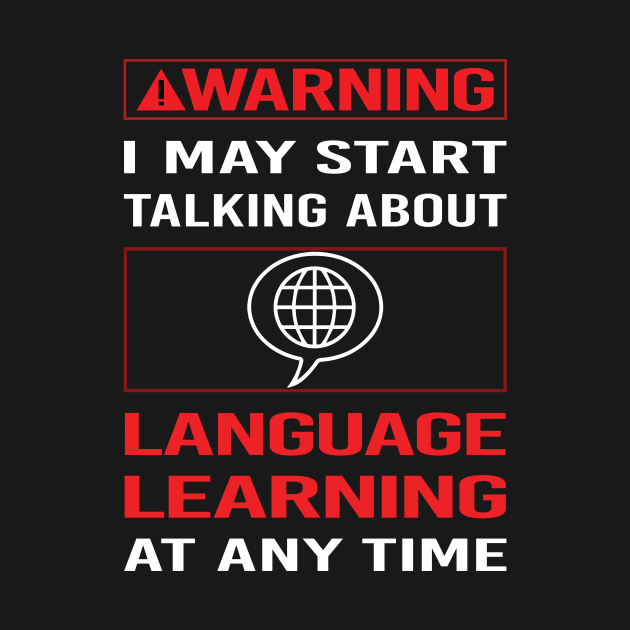 Red Warning Language Learning by relativeshrimp