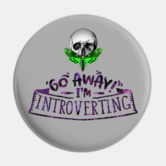 Go Away I'm Introverting - Skull Moth - acid green - Anti-Social Butterfly collection. Pin by Wanderer Bat