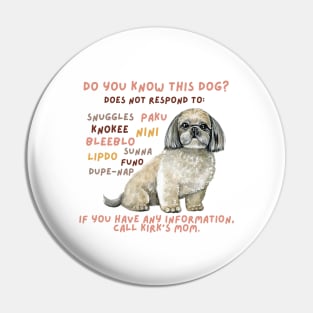 Leftover Dog Poster - Kirk - fundraiser Pin