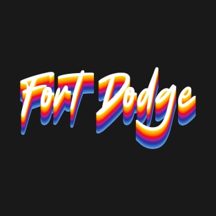 Fort Dodge T-Shirt