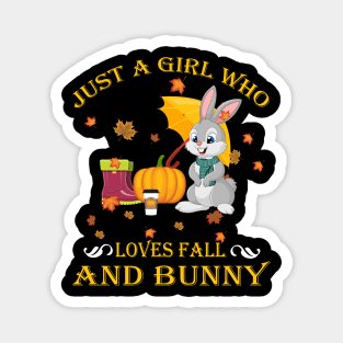 Just A Girl Who Loves Fall & Bunny Funny Thanksgiving Gift Magnet