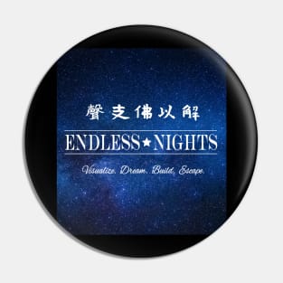 Endless Nights V2 Outer Space Art Pin