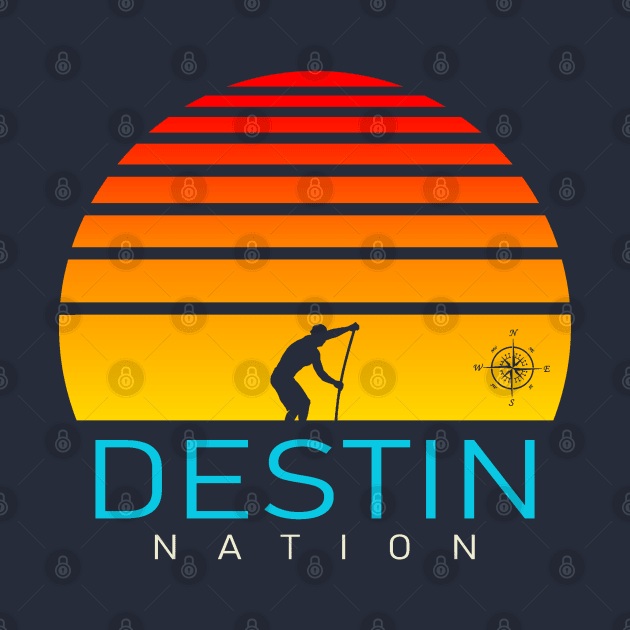 Destin Nation by Etopix