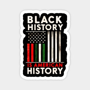 Black History Is American History Magnet