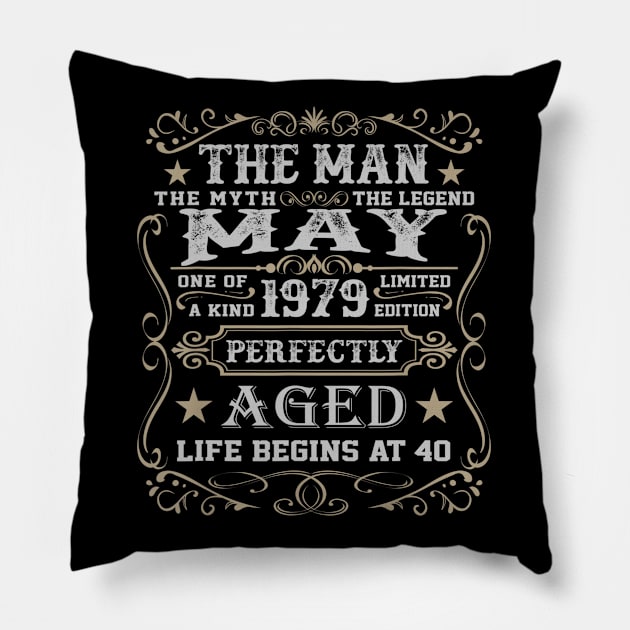 41th Birthday Gift The Man Myth Legend May 1979 Pillow by bummersempre66