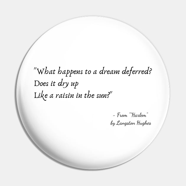 A Quote from "Harlem" by Langston Hughes Pin by Poemit